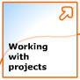 Working with projects