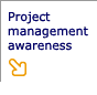 Project management awareness